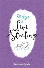 The flight of Livi Starling cover image
