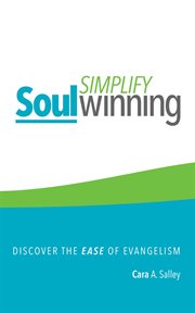 Simplify soul winning. Discover the Ease of Evangelism cover image