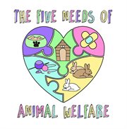 The five needs of animal welfare cover image