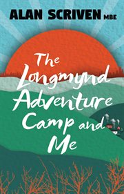 The Longmynd adventure camp and me cover image