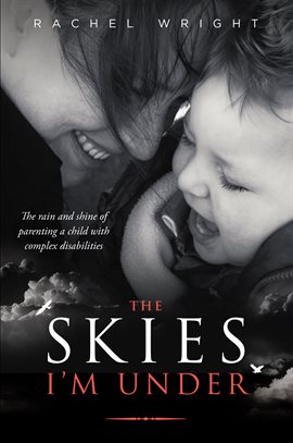 Cover image for The Skies I'm Under