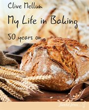 My life in baking. Fifty Years On cover image