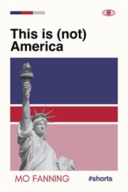 This is (not) america. A Short Story Compilation cover image