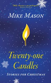 Twenty-one candles. Stories for Christmas cover image