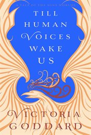 Till human voices wake us cover image