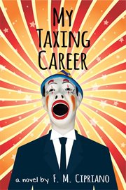 My taxing career cover image