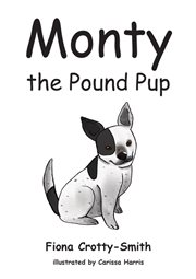 Monty the pound pup cover image
