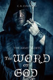 The word of God: the army cadets cover image