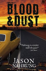 Blood & Dust : Vampires in the Sunburnt Country Series, Book 1 cover image