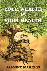 Your wealth is your health cover image