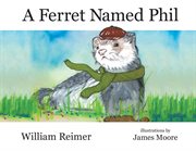 A ferret named Phil cover image