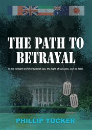 The path to betrayal cover image