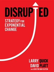 Disrupted. Strategy for Exponential Change cover image