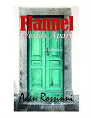 Flannel. Worlds Apart cover image