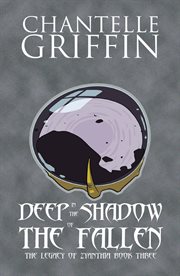 Deep in the shadow of the fallen cover image