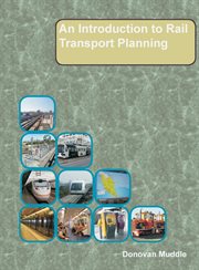 An introduction to rail transport planning cover image