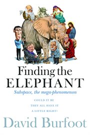 Finding the elephant. Subspace, the Mega-phenomenon cover image