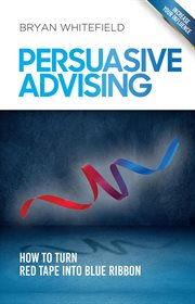 Persuasive advising cover image