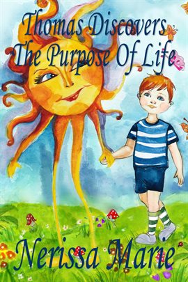 Cover image for Thomas Discovers The Purpose Of Life