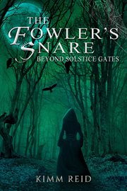The fowler's snare. Beyond Solstice Gates cover image