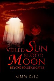Veiled sun blood moon cover image