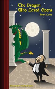 The dragon who loved opera cover image