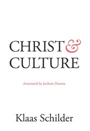 Christ and culture. Annotated by Jochem Douma cover image