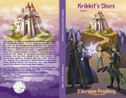 Krikkit's shoes : D'Arragon prophecy : a novel cover image