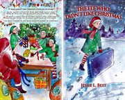 The elf who didn't like christmas cover image
