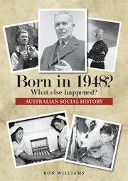Born in 1957? : what else happened? cover image