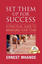 Set them up for success. A Practical Approach to Managing Your Team cover image