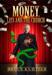 Money, lies and the Church : what the Bible really says about financial giving cover image