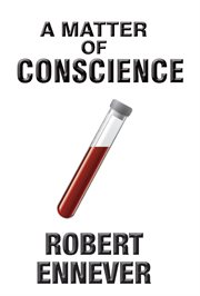 A matter of conscience cover image