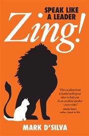 Zing!. Speak Like A Leader cover image