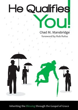 Cover image for He Qualifies You!