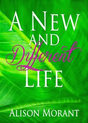 A new and different life cover image