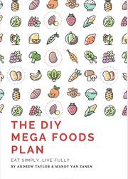 The diy mega foods plan cover image