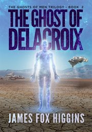 The ghost of delacroix cover image