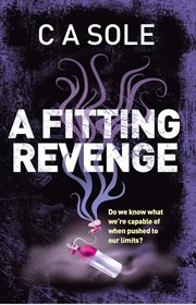 A fitting revenge. Is "eye for an eye" revenge too extreme? Do we know what we're capable of when pushed to our limits? cover image