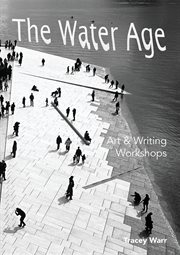 The Water Age : Art & Writing Workshops. A workbook cover image