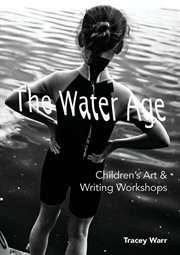 The water age children's art & writing workshops cover image