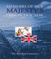 Memoirs of her majesty's prison doctor cover image