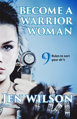 Cover image for Become A Warrior Woman