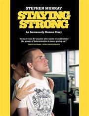 Staying strong. An Immensely Human Story cover image