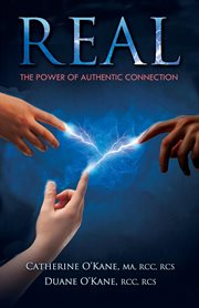 Real : the power of authentic connection cover image
