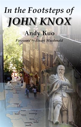 Cover image for In the Footsteps of John Knox