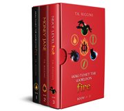 How to set the world on fire. Books 1 - 3 cover image