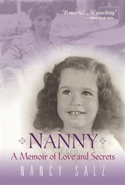 Nanny. A Memoir of Love and Secrets cover image