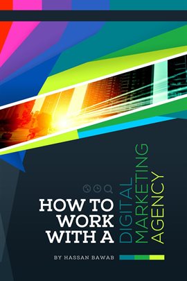 Cover image for How to Work with a Digital Marketing Agency