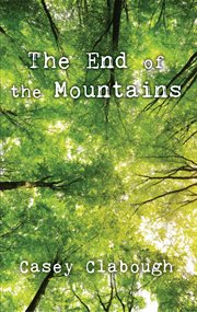 The end of the mountains cover image